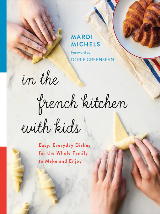 Cover image for In the French Kitchen with Kids